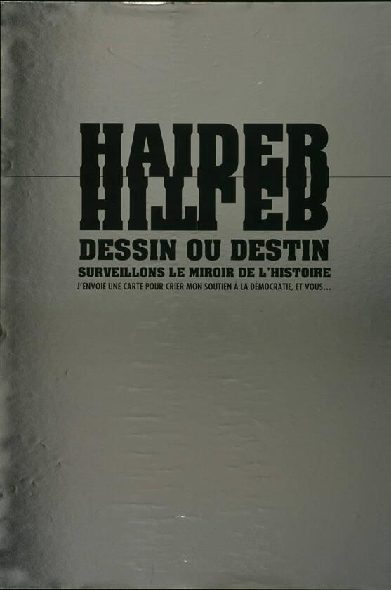 Haider - Hitler - Dessin ou destin - Surveillons le miroir de l'histoire