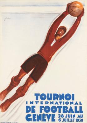 Tournoi international de football - Genève - 28 juin au 6 juillet 1930