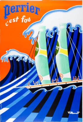 Perrier c'est fou