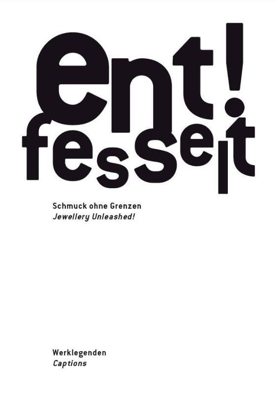 Entfesselt - Schmuck ohne Grenzen