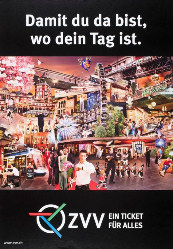 Damit du da bist, wo dein Tag ist. ZVV - Ein Ticket für alles