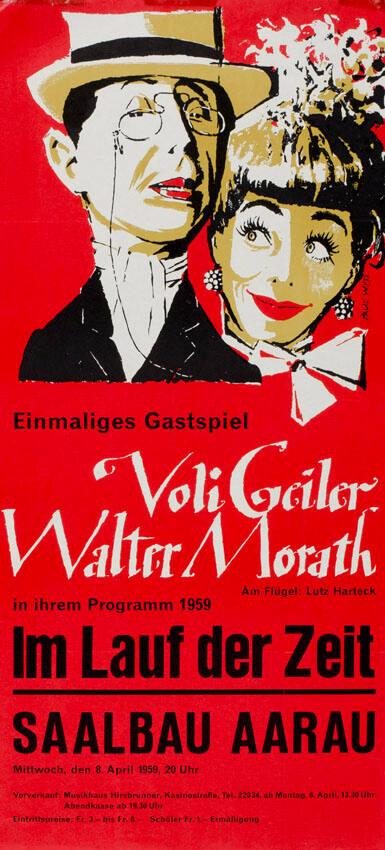 Einmaliges Gastspiel - Voli Geiler - Walter Morath in  Programm 1959 - Im Lauf der Zeit -  Saalbau Aarau