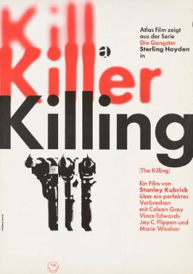 Atlas Film zeigt aus der Serie Die Gangster Sterling Hayden in Kill Killer Killing (The Killing) - Ein Film von Stanley Kubrick über ein perfektes Verbrechen - mit Coleen Gray Vince Edwards Jay C. Flippen und Marie Windsor