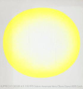 Rupprecht Geiger - 4.9. - 9.10.1970 - Galerie Annemarie Verna - Obere Zäune 6 - 8001 Zürich