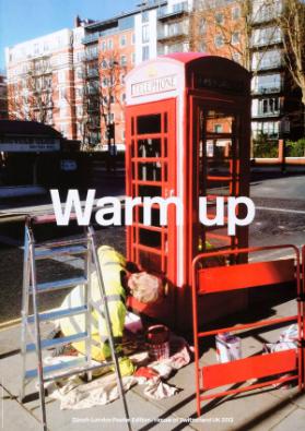 Warm Up - Zürich-London Poster Edition - House of Switzerland UK 2012