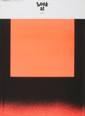 Look at Geiger - Edition Thomas München - Originalgrafik im Siebdruck