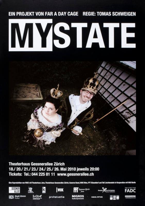 My State - Ein Projekt von far a day cage - Regie: Tomas Schweigen - Theaterhaus Gessnerallee Zürich