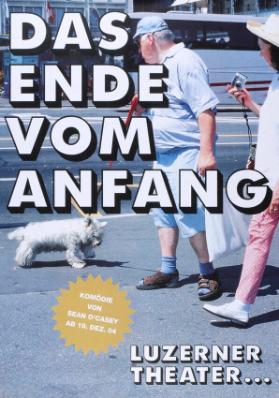 Das Ende vom Anfang - Komödie von Sean O'Casey - Luzerner Theater