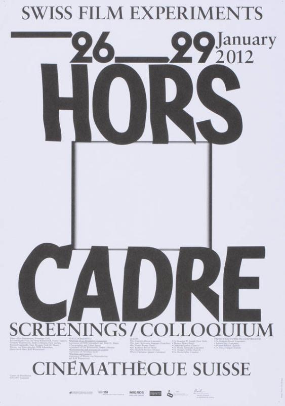 Swiss Film Experiments - Hors Cadre - Screenings / Colloquium - Cinémathèque Suisse