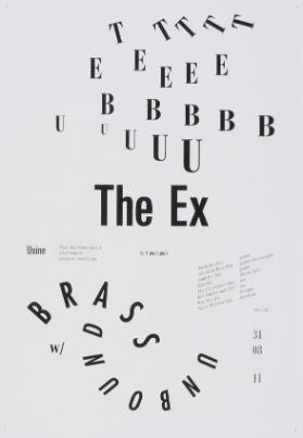 Ttttteeeebbbbbuuuuu - The Ex - Usine - Cult Post-Punk - Brass Unbound
