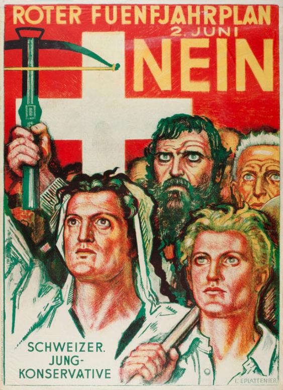 Roter Fuenfjahresplan Nein - Schweizer. Jungkonservative