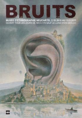 Bruits - Musée d'Ethnographie Neuchâtel