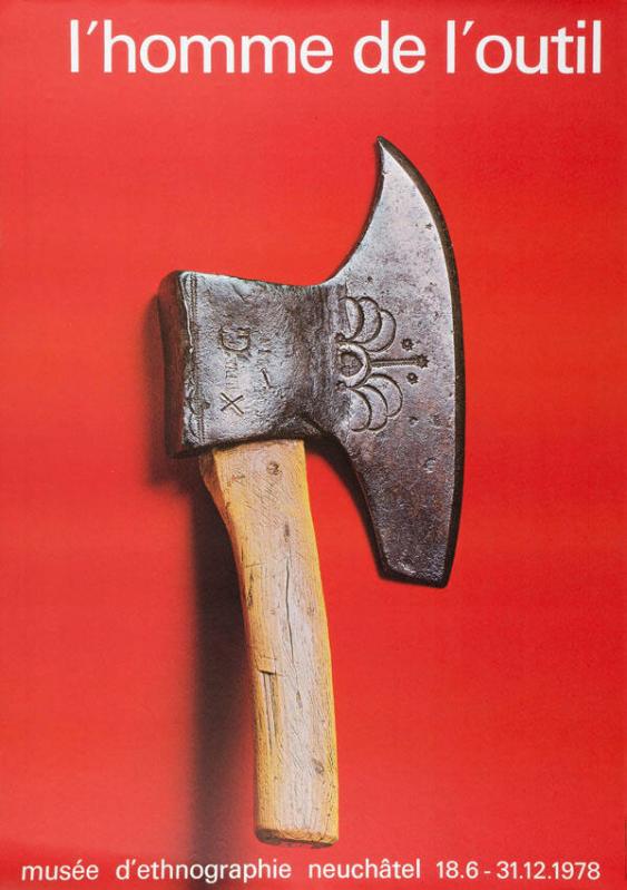 L'homme de l'outil - Musée d'Ethnographie Neuchâtel