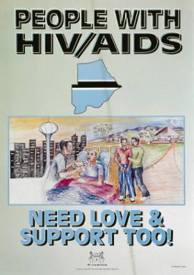 People with HIV/Aids need love & support too!