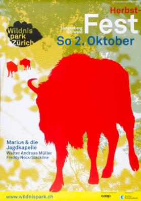 Wildnispark Zürich - Herbst-Fest- Langenberg Sihlwald - Marius & die Jagdkapelle - Walter Andreas Müller - Freddy Nock/Slackline