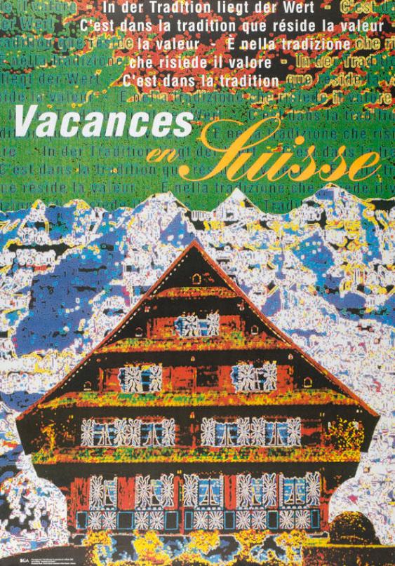 C'est dans la tradition que réside la valeur - Vacances en Suisse
