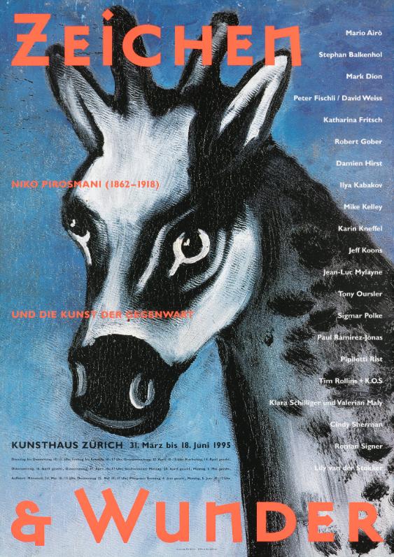 Zeichen & Wunder - Niko Pirosmani (1862-1918) und die Kunst der Gegenwart - Kunsthaus Zürich