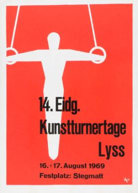14. Eidg. Kunstturnertage Lyss - 16. + 17. August 1969 - Festplatz: Stegmatt