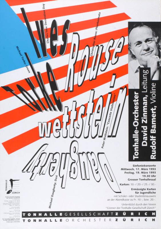Ives - Torke - Rouse - Wettstein - Daugherty - Tonhalle-Orchester - David Zinman, Leitung - Rudolf Bamert, Violine - Tonhalle Gesellschaft Zürich - Tonhalle Orchester Zürich