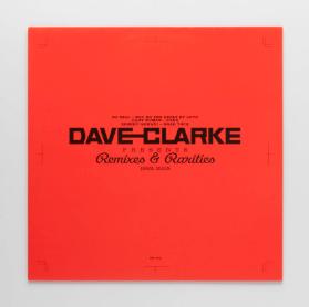 Dave Clarke - Remixes & Rarities