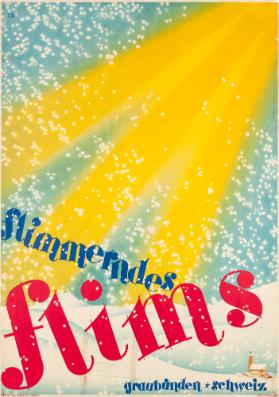 Flimmerndes Flims - Graubünden Schweiz