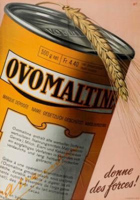 Ovomaltine donne des forces!