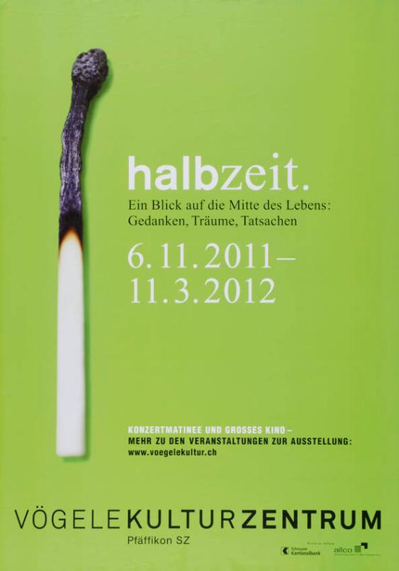 halbzeit - Ein Blick auf die Mitte des Lebens: Gedanken, Träume, Tatsachen - Konzertmatinee und grosses Kino - Vögele Kulturzentrum