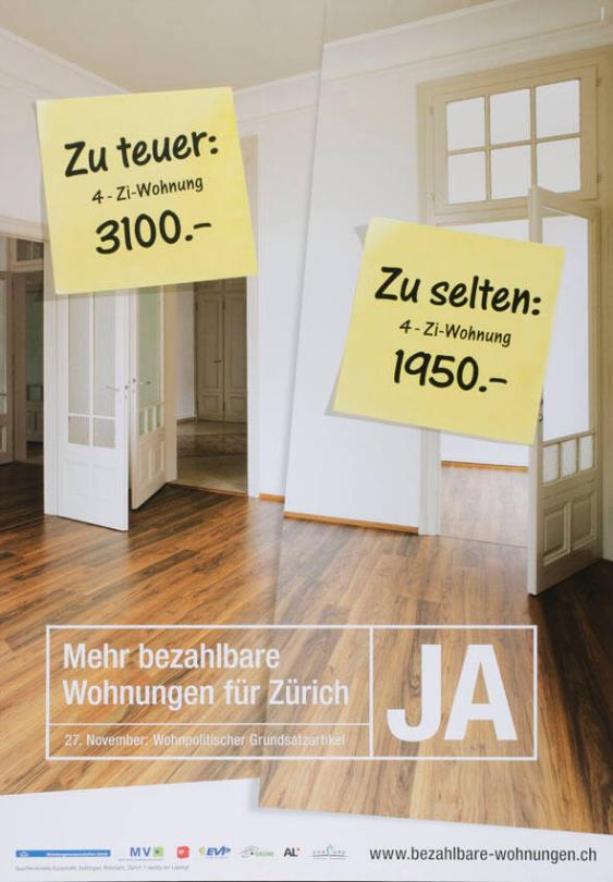 Zu teuer - 4-Zi-Wohnung 3100.- - Zu selten - 4-Zi-Wohnung 1950.- - Mehr bezahlbare Wohnungen für Zürich - 27. November - Wohnpolitischer Grundsatzartikel - Ja