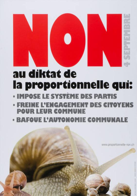 Non au diktat de la proportionnelle qui: impose le système des partis - freine l'engagement des citoyens pour leur commune - bafoue l'autonomie communale