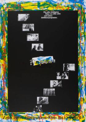 Zehn Jahre Filmpodium-Kino im "Studio 4". Die zehn wichtigsten Filme von 1983-1993 und andere Jubiläumsprogramme.