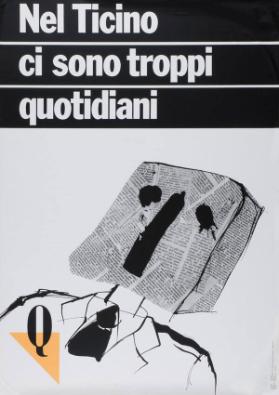 Nel Ticino ci sono troppi quotidiani - Q