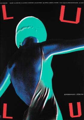 Lulu - Alban Berg - Opernhaus Zürich