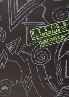 Design - Lore Matzanke - Trikotagen - Renate Möhle - Galerie im Turm Berlin - 7.10.-29.10.1988