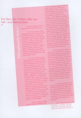 Die Spur der Farben oder von Seh- und Sehnsüchten