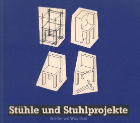 Stühle und Stuhlprojekte. Schüler von Willy Guhl