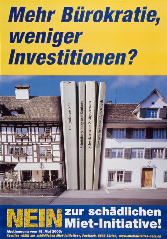 Nein zur schädlichen Miet-Initiative - Mehr Bürokratie, weniger Investitionen?