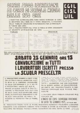 CGIL - CISL - UIL - Oltre 5.000 iscrizioni ai corsi di scuola media delle 150 ore - (...) - sabato 25 gennaio, ore 15 convocazione di tutti i lavoratori iscritti presso la scuola prescelta (...)