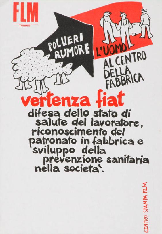 FLM - Polveri- rumore - l'uomo al centro della fabbrica - vertenza Fiat - (...)