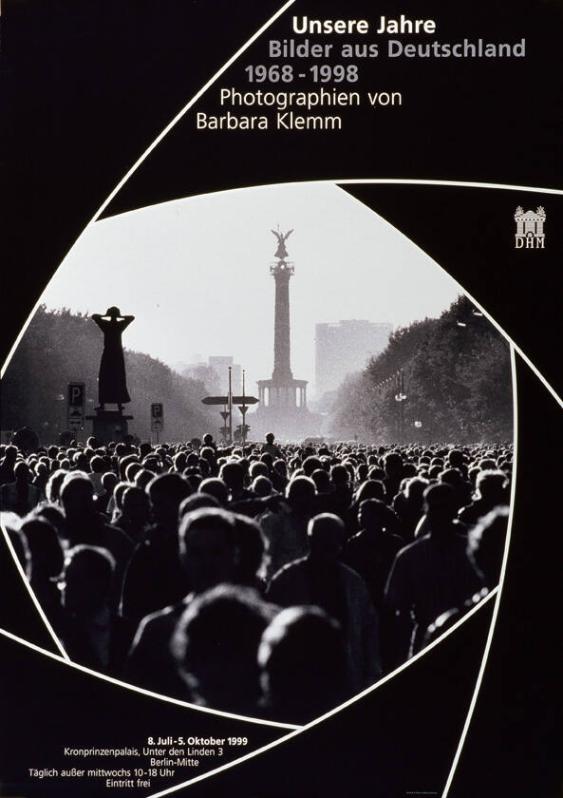Unsere Jahre - Bilder aus Deutschland - DHM