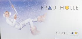 Auf und Davos - Frau Holle