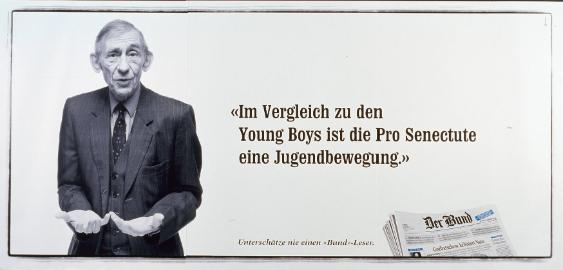 Der Bund - "Im Vergleich zu den Young Boys ist die Pro Senectute eine Jugendbewegung." - Unterschätze nie einen Bund- Leser.