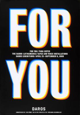 For you - For you / Para usted - The Daros-Latinamerica tapes and video installations - Daros