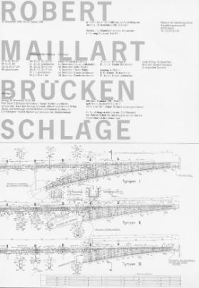 Robert Maillart - Brückenschläge
