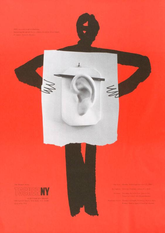 Fifth in a series of exhibitions honoring the great visual communicators of our time. Curator: Silas H. Rhodes - The Masters Series: Tscherny at the Visual Arts Museum