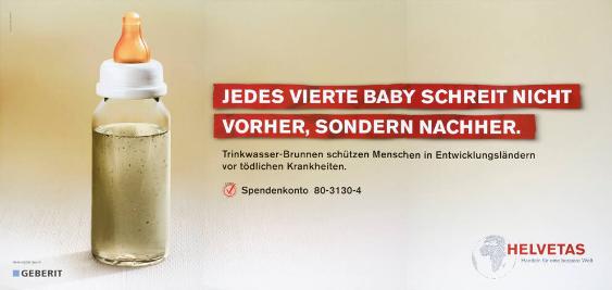 Jedes vierte Baby schreit nicht vorher, sondern nachher. Trinkwasser-Brunnen schützen Menschen in Entwicklungsländern vor tötlichen Krankheiten. Helvetas - Handeln für eine bessere Welt - Unterstützt durch Geberit