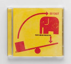 SWISS INDIAN ORCHESTRA – GO EAST
