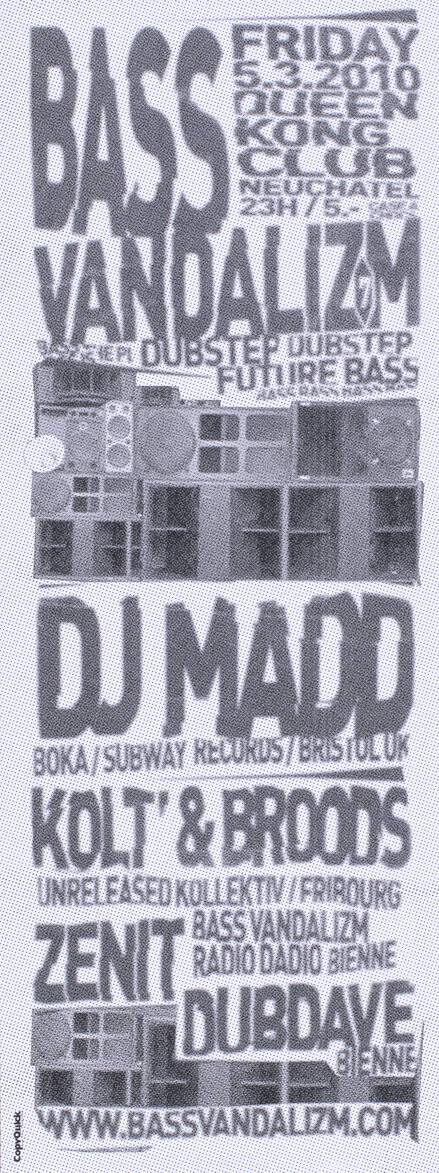 Bass Vandalizm, Biel, CH