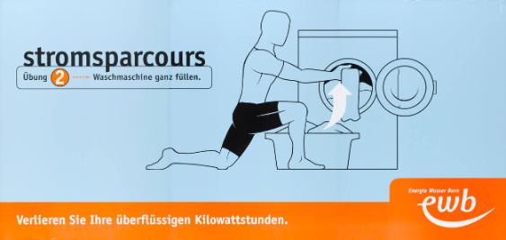 Stromsparcours - Übung 2 - Waschmaschine ganz füllen. Verlieren Sie Ihre überflüssigen Kilowattstunden. Energie Wasser Bern - ewb
