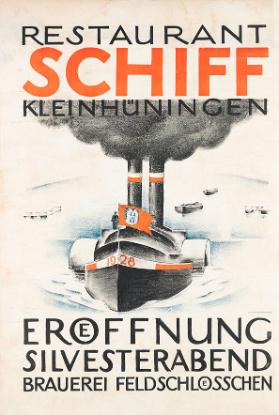 Restaurant Schiff Kleinhüningen - Eröffnung Silvesterabend - Brauerei Feldschlösschen