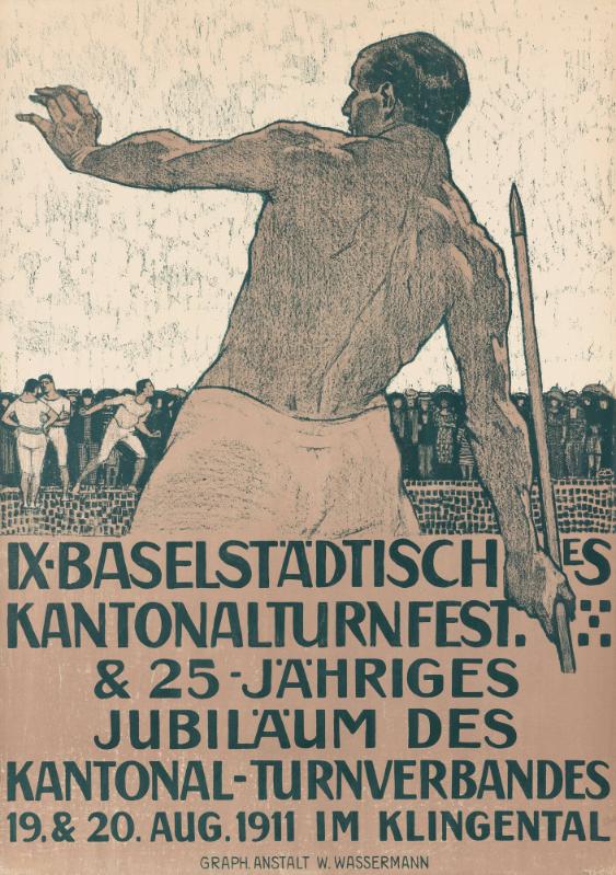 IX. Baselstädtisches Kantonalturnfest & 25-jähriges Jubiläum des Kantonal-Turnverbandes - 19. & 20. Aug. 1911 im Klingental